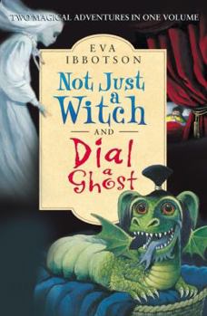 Paperback Not Just a Witch / Dial a Ghost Book