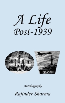Hardcover A Life Post-1939 Autobiography Book