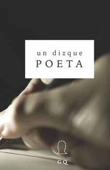 Paperback Un dizque Poeta [Spanish] Book