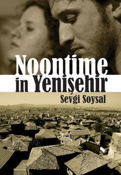 Paperback Noontime in Yenisehir Book