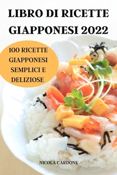 Paperback Libro Di Ricette Giapponesi 2022 [Italian] Book