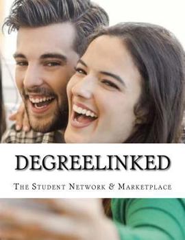 Paperback DegreeLinked: The Student Network & Marketplace Book