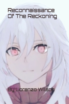 Paperback Reconnaissance Of The Reckoning Book