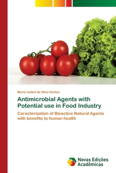 Paperback Antimicrobial Agents with Potential use in Food Industry Book