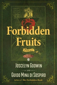 Paperback Forbidden Fruits: An Occult Novel Book