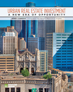 Paperback Urban Real Estate Investment: A New Era of Opportunity Book