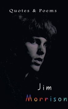 Paperback Jim Morrison: Quotes & Poems Book