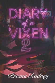 Diary Of A Vixen 2