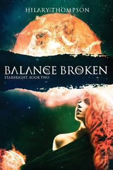 Paperback Balance Broken (Starbright) Book