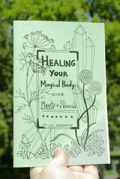 Paperback Healing Your Magical Body with Plants and Minerals Book