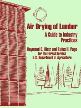 Paperback Air Drying of Lumber: A Guide to Industry Practices Book