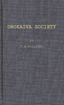 Orokaiva Society (Contributions in Afro-American & African Studies)