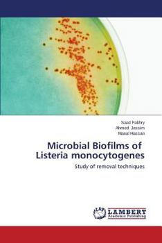 Paperback Microbial Biofilms of Listeria Monocytogenes Book