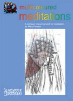 Paperback Multicoloured Meditations: A Compact Colouring Book