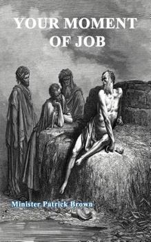 Paperback Your Moment of Job Book