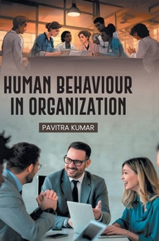 Hardcover Human Behaviour in Organization Book