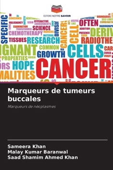 Paperback Marqueurs de tumeurs buccales [French] Book