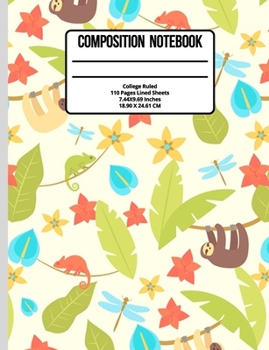 Paperback Composition Notebook College Ruled: Sloth 100 Pages Book