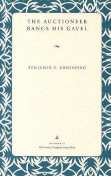 Paperback The Auctioneer Bangs His Gavel Book