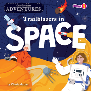 Library Binding Trailblazers in Space Book