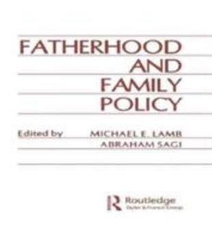 Hardcover Fatherhood and Family Policy Book