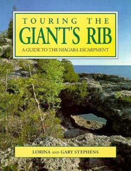 Paperback Touring the Giant's Rib: A Guidebook to the Niagara Excarpment Book