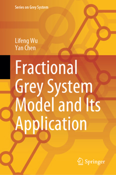 Hardcover Fractional Grey System Model and Its Application Book