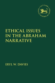 Paperback Ethical Issues in the Abraham Narrative Book