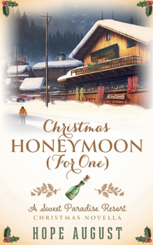 Paperback Christmas Honeymoon (For One) Book