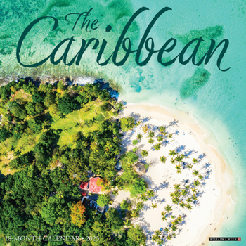 Calendar Caribbean 2025 12 X 12 Wall Calendar Book