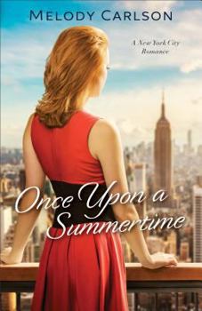 Paperback Once Upon a Summertime: A New York City Romance Book