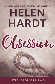 Obsession - Book #2 of the Steel Brothers Saga