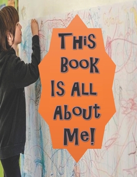 Paperback This Book is All About Me: Sketch Book with Prompts, to help Express Emotions for Kids, Parents Learn what Emotions are Revealed Book