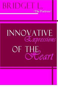 Paperback Innovative Expressions Of The Heart Book