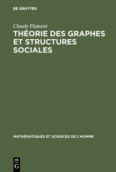Hardcover Théorie des graphes et structures sociales [French] Book
