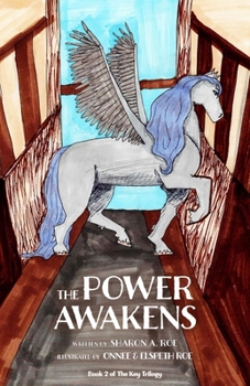 Paperback The Power Awakens:: Book 2 of the Key Trilogy Book