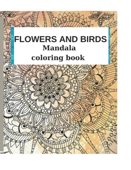 Paperback Flowers and Birds: mandala coloring book