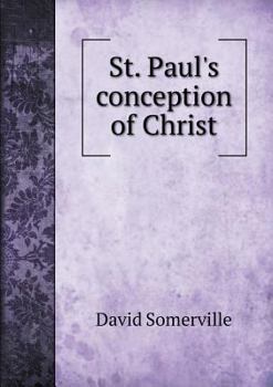 Paperback St. Paul's conception of Christ Book