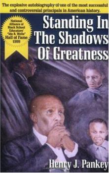 Paperback Standing in the Shadows of Greatness Book