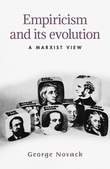 Paperback Empiricism and Its Evolution: A Marxist View Book