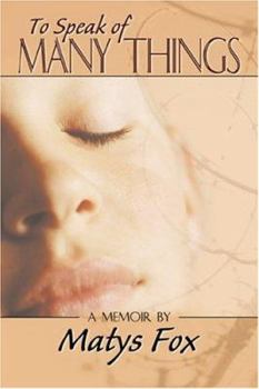 Paperback To Speak of Many Things Book