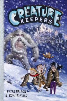 Hardcover Creature Keepers and the Burgled Blizzard-Bristles Book