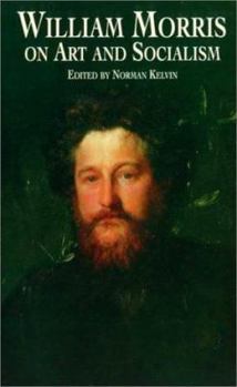 Paperback William Morris on Art and Socialism Book