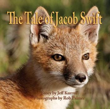 Hardcover The Tale of Jacob Swift Book