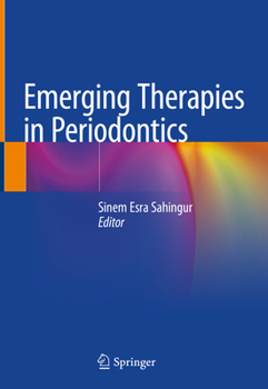 Hardcover Emerging Therapies in Periodontics Book
