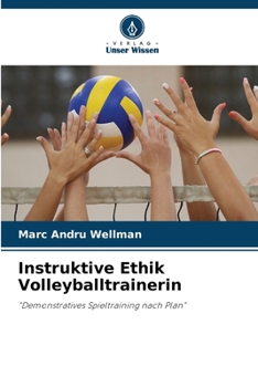 Paperback Instruktive Ethik Volleyballtrainerin [German] Book