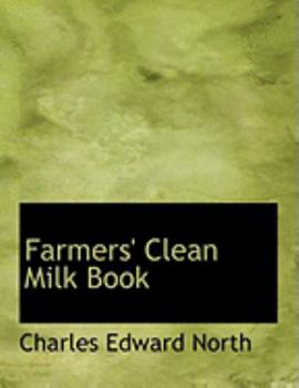 Paperback Farmers' Clean Milk Book [Large Print] Book