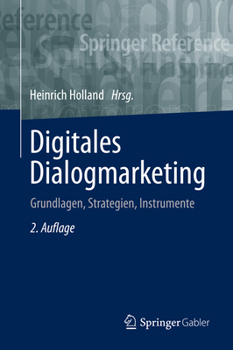 Hardcover Digitales Dialogmarketing: Grundlagen, Strategien, Instrumente [German] Book