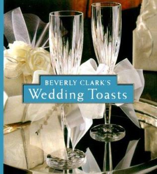 Hardcover Beverly Clark's Wedding Toasts Book