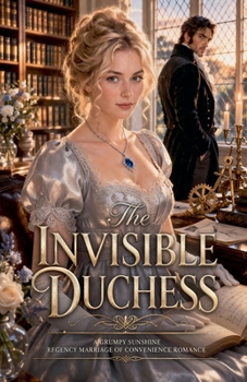 The Invisible Duchess